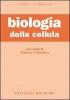 Biologia della cellula. Con cenni di chimica e genetica