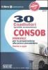 Trenta coadiutori (Profilo economico) Consob. Manuale per la preparazione alla prova preselettiva. Teoria e quiz