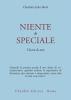 Niente di speciale. Vivere lo zen