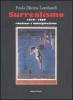 Surrealismo 1919-1969. Ribellione e immaginazione