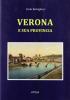 Verona e la sua provincia (rist. anast. Milano, 1860)
