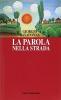 La parola nella strada