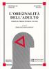 L' originalit� dell'adulto. Verso il primato dell'altro