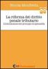 La riforma del diritto penale tributario. L'introduzione del principio di specialit�