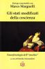 Gli stati modificati della coscienza. Neurofisiologia dell'�insolito�