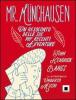 Mister Munchausen. Un resoconto delle sue pi� recenti avventure. Ediz. a caratteri grandi
