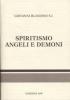 Spiritismo. Angeli e demoni