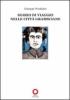 Diario di viaggio nelle citt� gramsciane