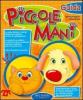 Piccole mani. Guida didattica