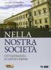 Nella nostra societ�. Per le Scuole superiori