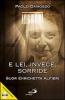 E lei, invece, sorride. Suor Enrichetta Alfieri. Con DVD