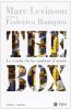 The box. La scatola che ha cambiato il mondo