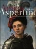 Amico Aspertini 1474-1552. Artista bizzarro nell'et� di D�rer e Raffaello. Catalogo della mostra