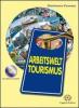 Arbeitswelt tourismus. Con CD Audio. Per le Scuole superiori