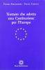 Trattato che adotta una costituzione per l'Europa