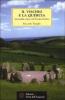Il vischio e la quercia. Spiritualit� celtica nell'Europa druidica