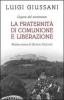 La fraternit� di Comunione e Liberazione