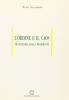 L' ordine e il caos. Traiettorie della modernit�