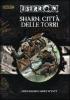 Dungeons & Dragons. Eberron. Sharn: citt� delle torri
