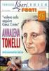 �Volevo solo seguire Ges� Cristo�. Annalena Tonelli missionaria laica