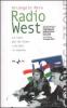 Radio West. La voce dei militari italiani in Kosovo