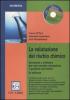 La valutazione del rischio chimico. Strumenti e software per una corretta valutazione e gestione del rischo. Con CD-ROM