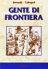 Gente di frontiera