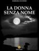 La donna senza nome