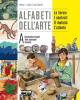 Alfabeti dell'arte. Vol A-B-C. 2 atlanti. Con espansione online. Per la Scuola media