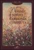 Nonni e nipoti. L'armonia compiuta