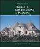 Trulli e costruzioni a Pignon