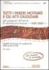 Tutti i pareri motivati e gli Atti Giudiziari gi� assegnati all'esame di abilitazione forense (1989-2007)