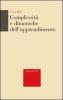 Complessit� e dinamiche dell'apprendimento