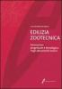 Edilizia zootecnica. Innovazione progettuale e tecnologica negli allevamenti italiani