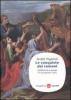 Le conquiste dei romani. Fondazione e ascesa di una grande civilt�