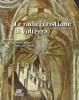 Le radici cristiane di Volterra