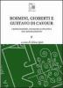 Rosmini, Gioberti e Gustavo di Cavour. Cristianesimo, filosofia e politica nel Risorgimento vol.2