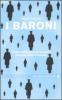 I baroni. Come e perch� sono fuggito dall'universit� italiana