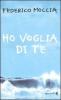 Ho voglia di te
