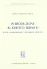 Introduzione al diritto ebraico. Fonti, matrimonio e divorzio, bioetica
