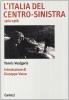 L' Italia del centro-sinistra (1960-1968)