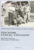 Pescatori, cuochi, contadini. Racconti e ricette della baia di Portonovo