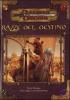 Dungeons & Dragons. Razze del destino
