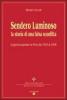 Sendero Luminoso. La guerra popolare in Per� dal 1993 al 1998