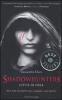 Shadowhunters. Citt� di ossa