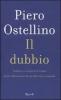Il dubbio. Politica e societ� in Italia nelle riflessioni di un liberale scomodo