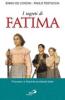 I segreti di Fatima. Lettera ai nipoti sulla fine del millennio