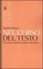Nel corso del testo. Una teoria della tensione e del ritmo