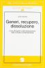 Generi, recupero, dissoluzione. L'uso del giallo e della fantascienza nella narrativa contemporanea