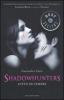 Shadowhunters. Citt� di cenere